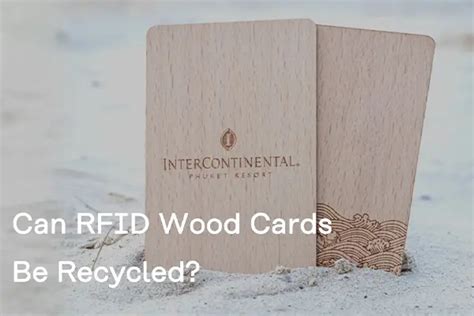 can rfid cards be recycled|rfid tags for recycling.